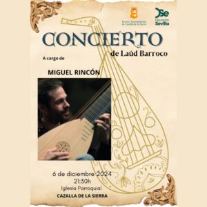 CONCIERTO “Música alemana para laúd barroco” @ Iglesia Parroquial Nuestra Señora de Consolación | Cazalla de la Sierra | Andalucía | España