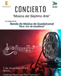 CONCIERTO BANDA DE MÚSICA ”Música del Séptimo Arte” @ Auditorio Municipal San Francisco | Cazalla de la Sierra | Andalucía | España